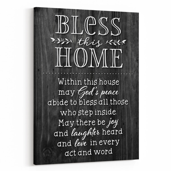 Bless this Home Canvas Print - House Warming Gifts