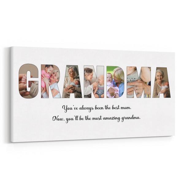 You'll be The Most Amazing Grandma Custom Photo Canvas