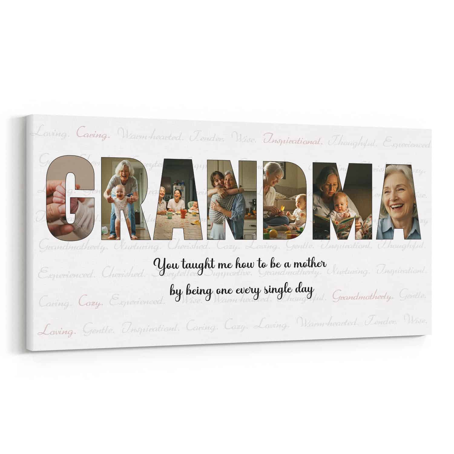 You Taught Me How To Be a Mother Custom Photo Canvas