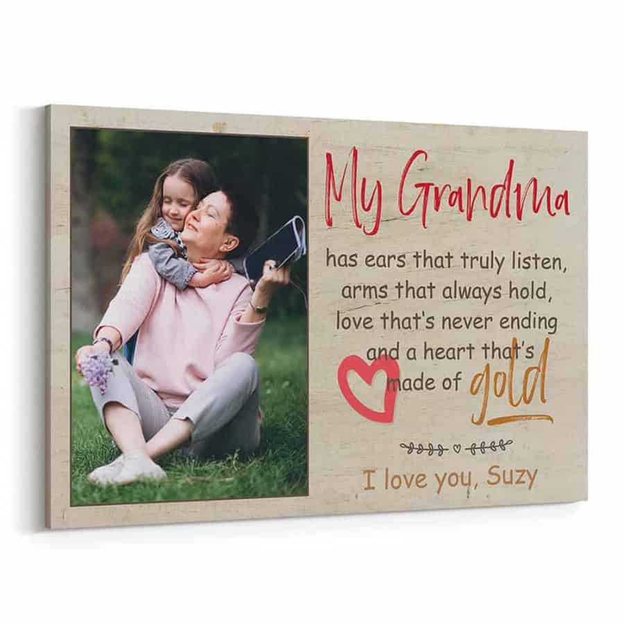 personalized canvas gifts for grandma - My Grandma Has Ears That Truly Listen