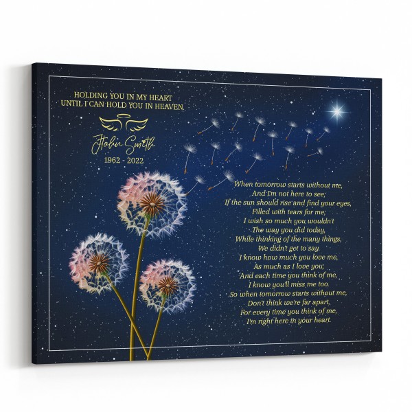 Holding You In My Heart Until I Can Hold You In Heaven Memorial Canvas